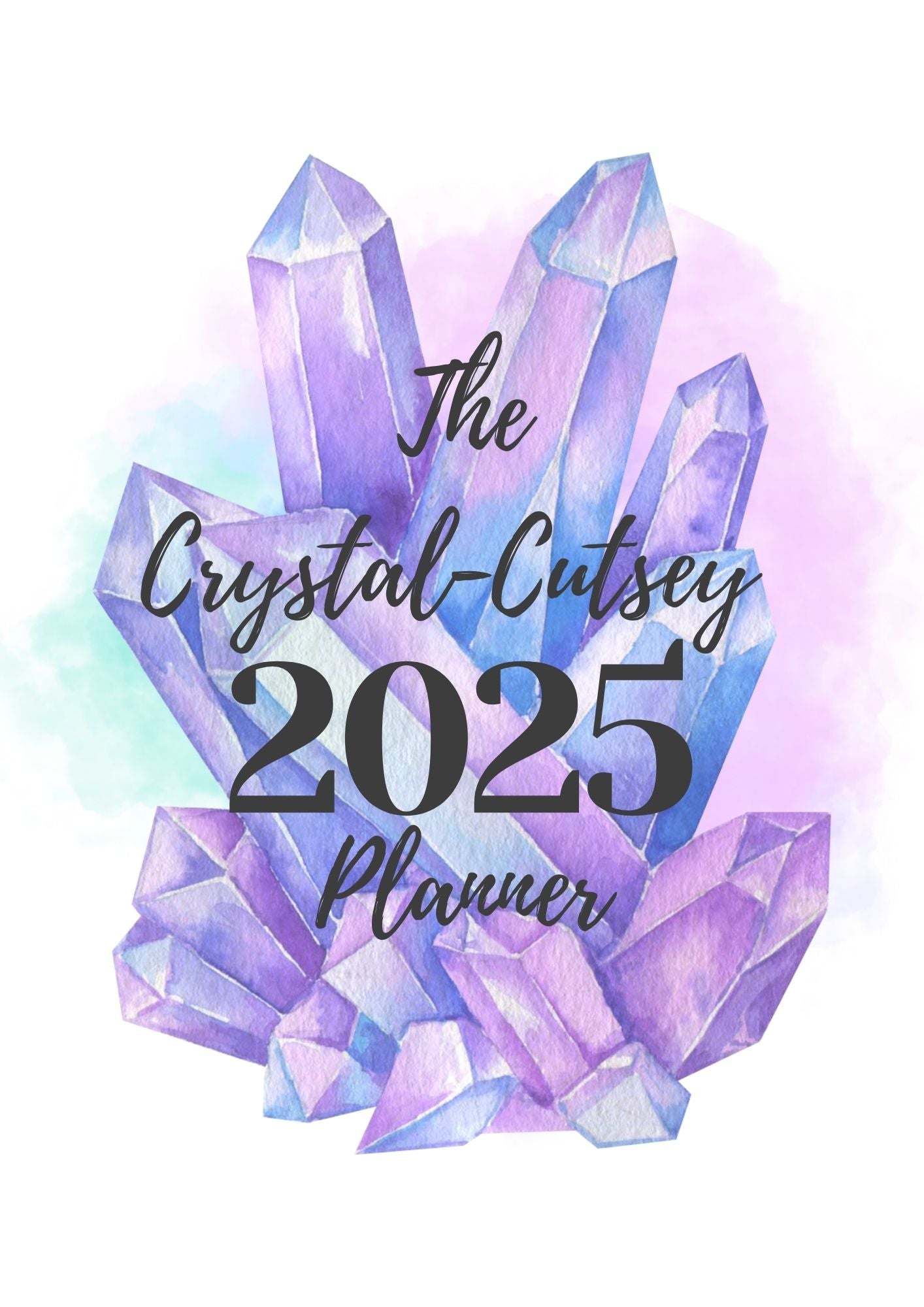 The Crystal-Cutesy 2025 Digital Planner